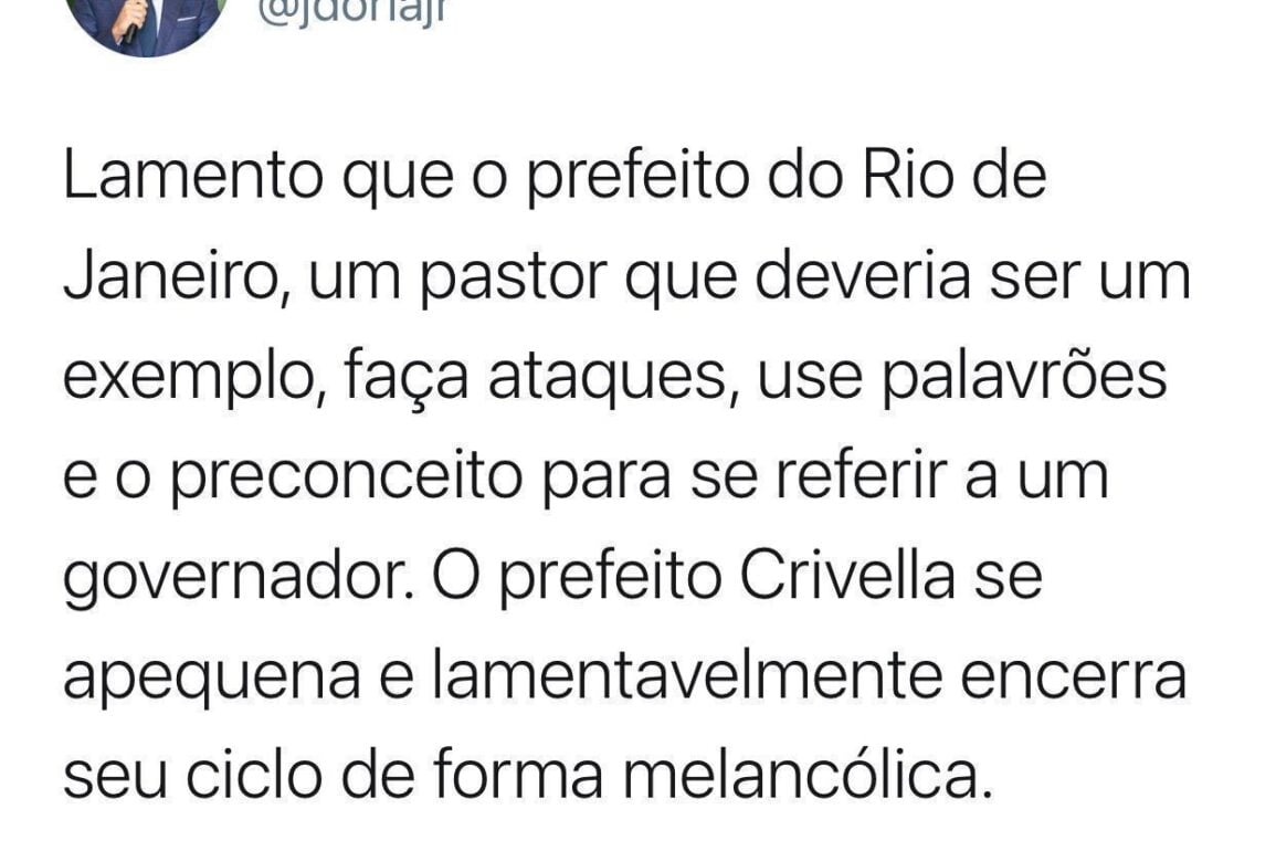 Doria afirma que Crivella terá fim melancólico