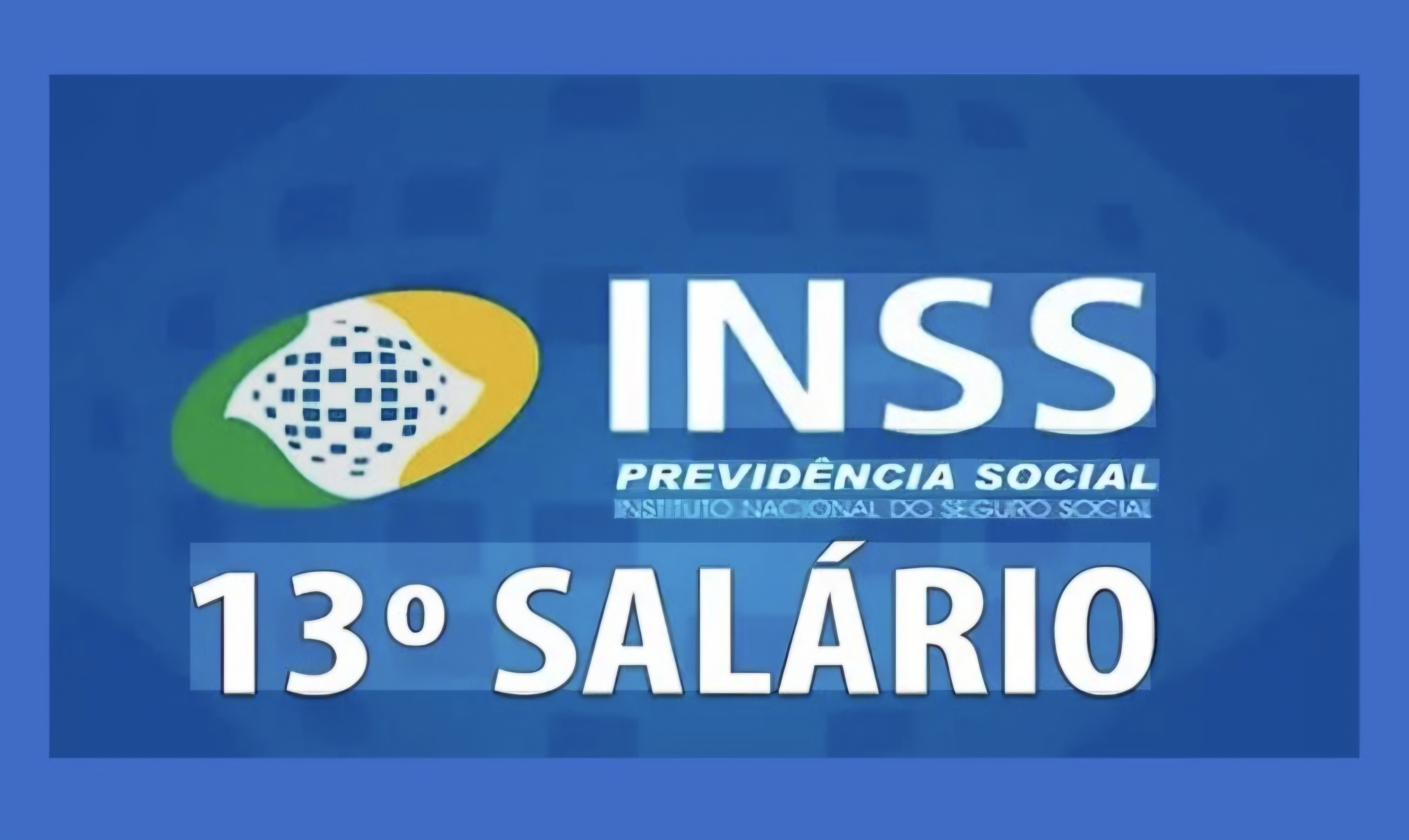Governo antecipa 13º do INSS para abril e maio