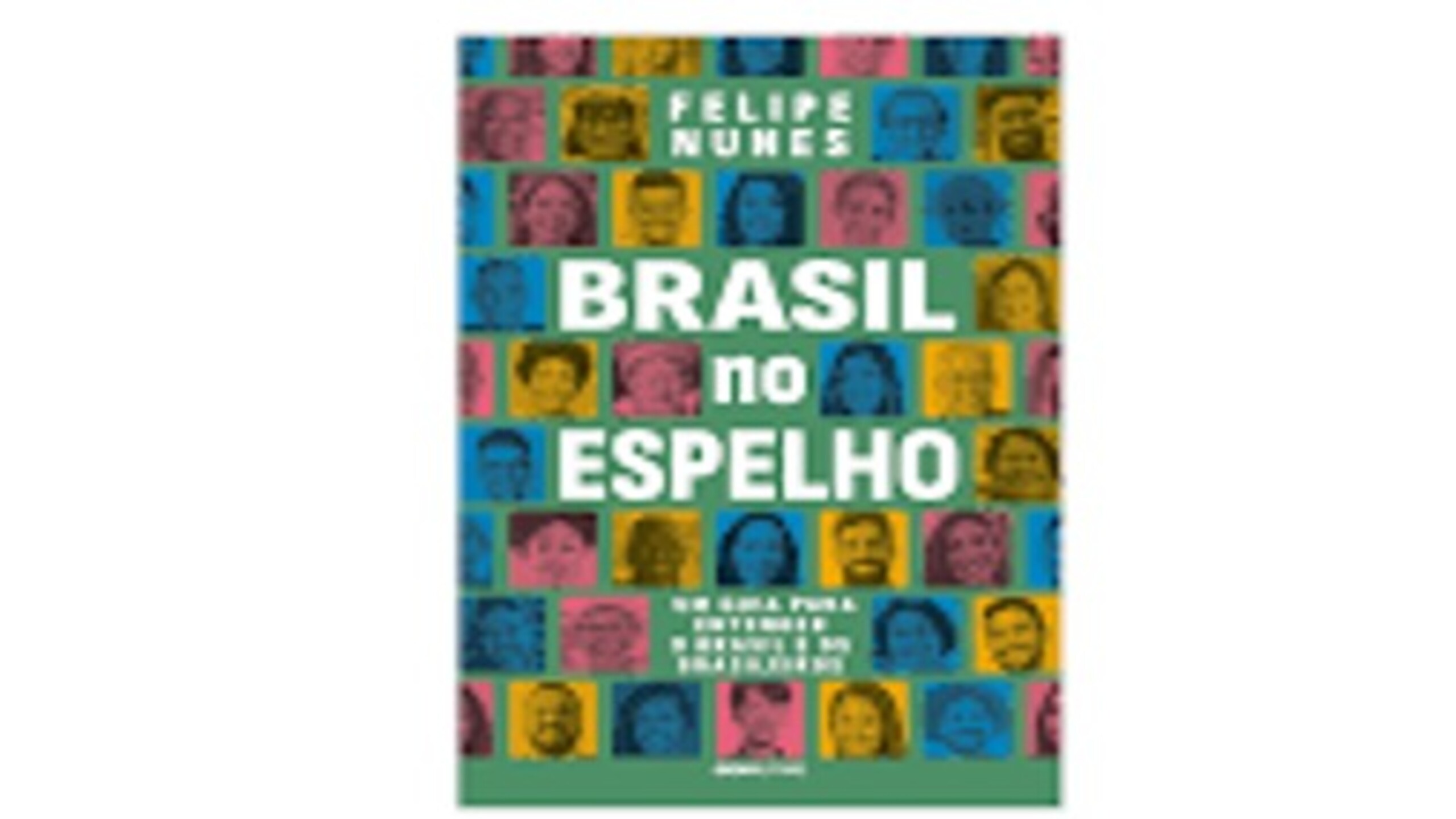 Entre números e crenças: a difícil arte de reconhecer o Brasil que existe